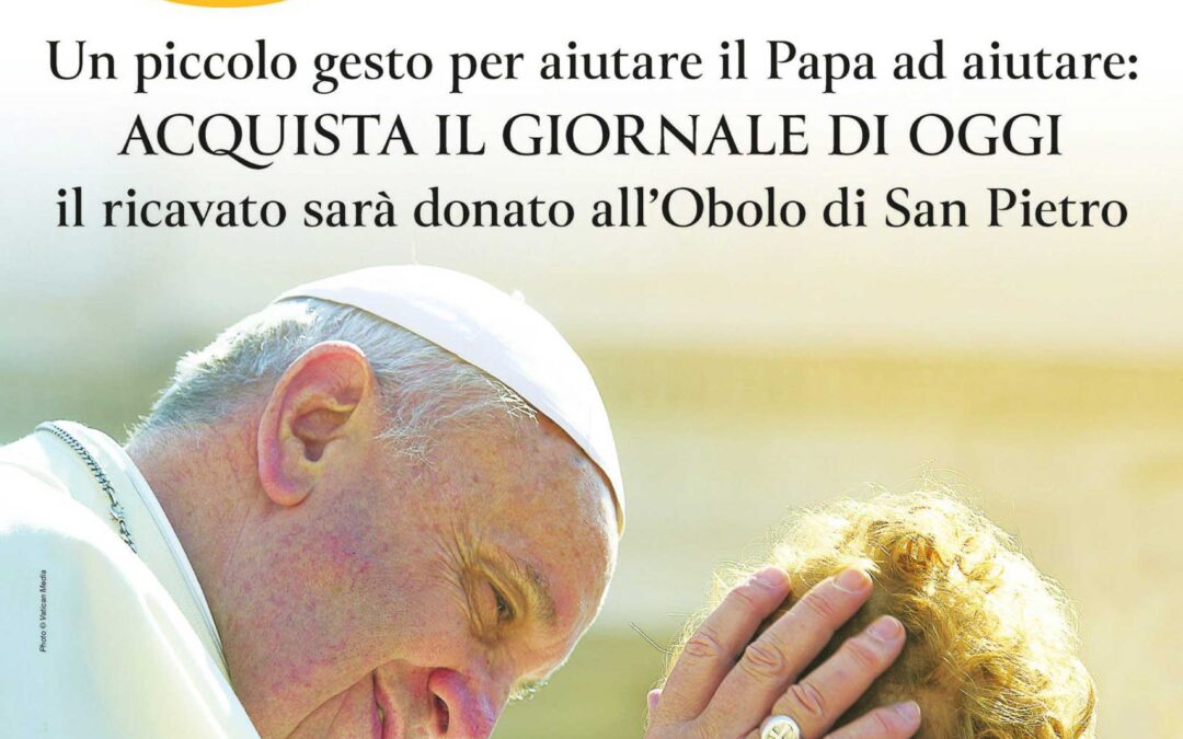 Giornata per la Carità del Papa – domenica 25 giugno 2023