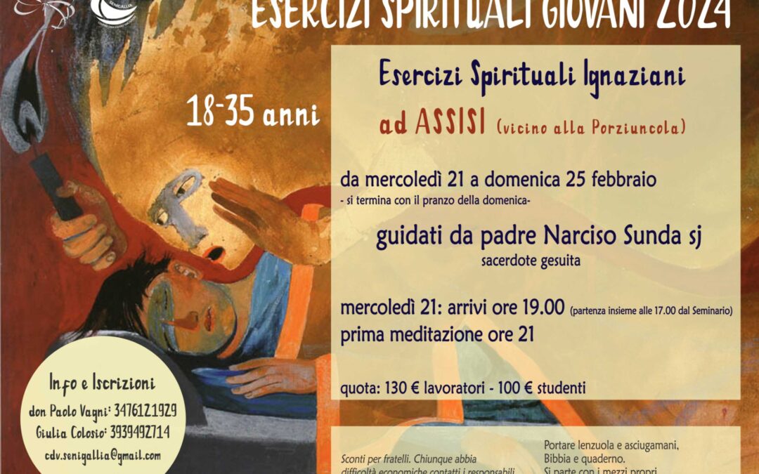 Esercizi Spirituali Ignaziani per i giovani – 21-25 febbraio 2024