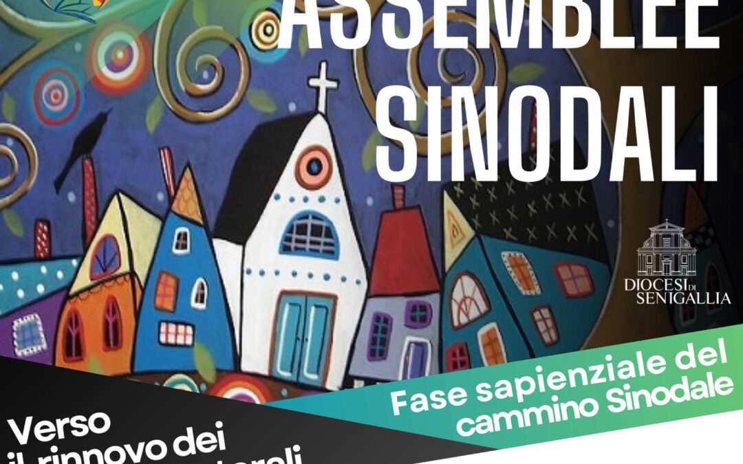 Cammino sinodale – Verso il rinnovo dei Consigli Pastorali: 21-28 aprile 2024