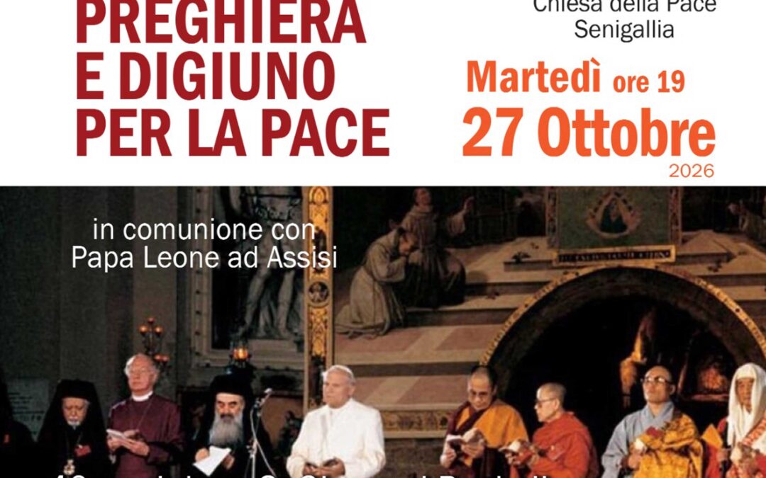 “Pace disarmata e disarmante”: il 27 ottobre Senigallia prega con Papa Leone ad Assisi – Martedì 27 ottobre 2026, ore 19 – Chiesa di Santa Maria della Pace, Senigallia
